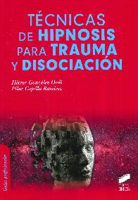 T�cnicas de hipnosis para trauma y disociaci�n