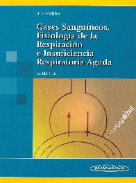 Gases Sanguneos, Fisiologa de la Respiracin e Insuficiencia Respiratoria Aguda