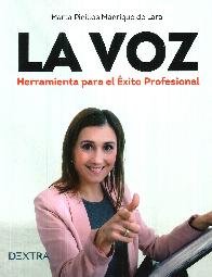 La voz. Herramienta para el xito profesional