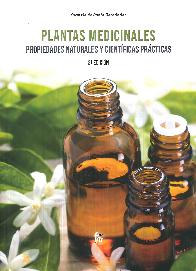 Plantas medicinales. Propiedades naturales y cient�ficas pr�cticas