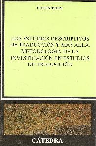 Los estudios descriptivos de traduccion y ms all.