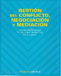 Gestion del conflicto, negociacion y mediacion