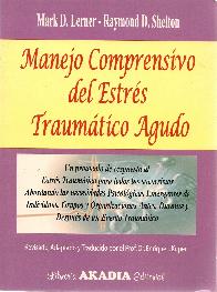 Manejo Comprensivo del Estrs Traumtico Agudo