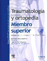 Traumatologa y ortopedia del miembro superior