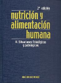 Nutrici�n y Alimentaci�n Humana - 2 Tomos