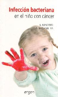 Infecci�n bacteriana en el ni�o con c�ncer