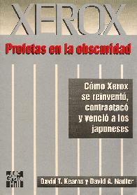 Xerox, profetas en la oscuridad, como xerox se reinvento, contraataco y vencio a los japoneses