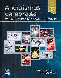 Aneurismas cerebrales. Tratamiento microquir�rgico