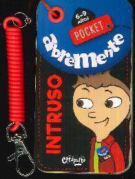 Abremente Pocket Intruso 6-9 aos