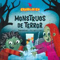 Monstruos de terror. Cande y Nico