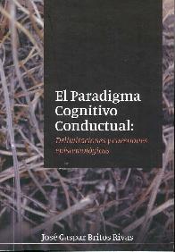 El paradigma cognitivo conductual: Delimitaciones y custiones epistemol�gicas