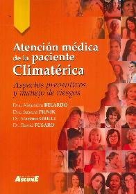 Atencin mdica de la paciente climatrica. Aspectos preventivos y manejo de riesgos