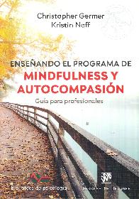 Enseando el programa de Mindfulness y autocompasin