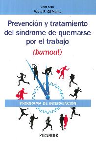 Prevencin y tratamiento del sndrome de quemarse por el trabajo (burnout)