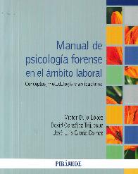 Manual de psicolog�a forense en el �mbito laboral. Conceptos, metodolog�as y aplicaciones