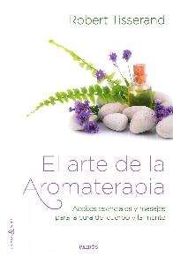 El arte de la aromaterapia