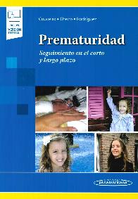 Prematuridad. Seguimiento en el corto y largo plazo