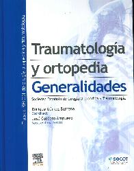 Traumatologa y ortopedia. Generalidades