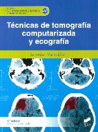 T�cnicas de tomograf�a computarizada y ecograf�a