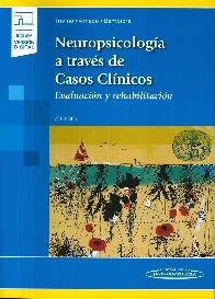 Neuropsicologa a travs de casos clnicos: Evaluacin y rehabilitacin