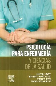 Psicologa para enfermera y ciencias de la salud ( psicologa mdica)
