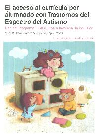 El acceso al curr�culo por alumnado con trastornos del Espectro del Autismo