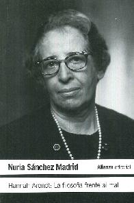 Hannah Arendt: La filosof�a frente al mal