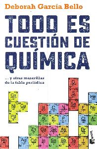 Todo es cuesti�n de qu�mica