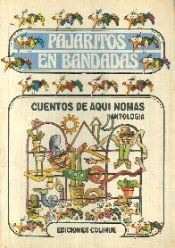 Cuentos de aqui nomas: antologia