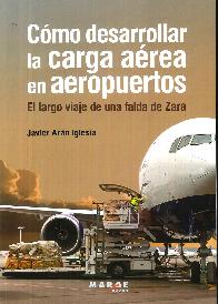 C�mo desarrollar carga a�rea en aeropuertos