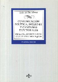 Comunicaci�n pol�tica, internet y campa�as electorales