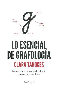LO ESENCIAL DE GRAFOLOGA