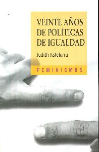 Veinte a�os de politicas de igualdad