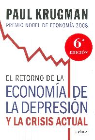 El retorno de la economia de la depresion y la crisis actual