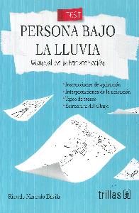 Test. Persona Bajo La Lluvia. Manual De Interpretaci�n