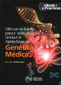 Manual de trabajo para el taller de la unidad de aprendizaje de Gen�tica m�dica