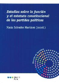 Estudios sobre la funcin y el estatuto constitucional de los partidos polticos