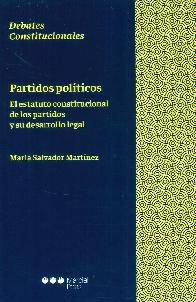 Partidos pol�ticos.  Debates Constitucionales.
