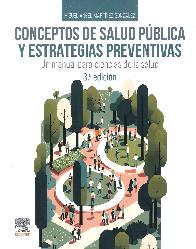 Conceptos de salud pblica y estrategias preventivas
