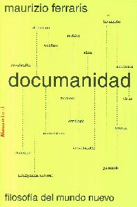 Documanidad: Filosofa del mundo nuevo