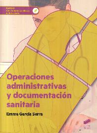 Operaciones administrativas y documentaci�n sanitaria