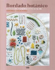 Bordado bot�nico. Gu�a de bordado contempor�neo con motivos naturales