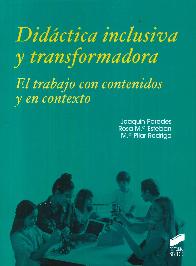Didctica inclusiva y transformadora.