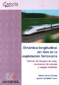 Dinmica longitudinal del tren en la explotacin ferroviaria