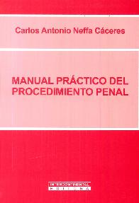 Manual pr�ctico del Procedimiento Penal