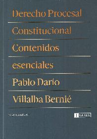 Derecho Procesal Constitucional. Contenidos Esenciales