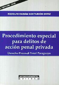 Procedimiento especial para delitos de accin penal privada