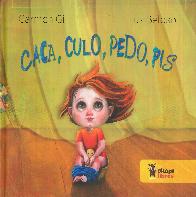 Caca, Culo, Pedo, Pis