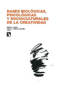 Bases biolgicas, psicolgicas y socioculturales de la creatividad