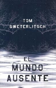 El mundo ausente